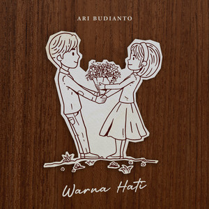 Download Lagu Ari Budianto - Warna Hati MP3 Download Lagu Ari Budianto - Warna Hati MP3
