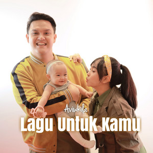 Download Lagu AVIWKILA - Lagu Untuk Kamu MP3 Download Lagu AVIWKILA - Lagu Untuk Kamu MP3