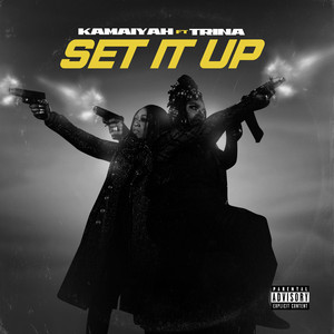 Download Lagu Kamaiyah, Trina - Set It Up MP3 Download Lagu Kamaiyah, Trina - Set It Up MP3