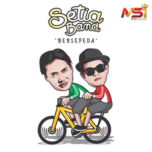 Download Lagu Setia Band - Bersepeda MP3