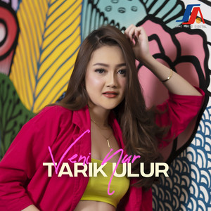 Download Lagu Veni Nur - Tarik Ulur MP3 Download Lagu Veni Nur - Tarik Ulur MP3