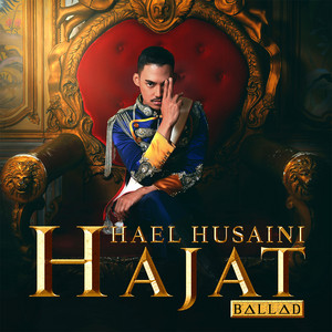 Download Lagu Hael Husaini - Hajat - Ballad Version MP3