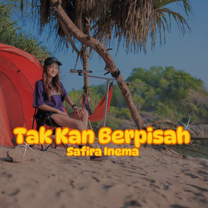 Download Lagu Safira Inema - Tak Kan Berpisah MP3