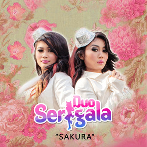 Download Lagu Duo Serigala - Sakura MP3