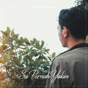 Download Lagu Bagarap - Sa Pernah Yakin MP3 Download Lagu Bagarap - Sa Pernah Yakin MP3