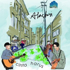 Download Lagu Selepas Hujan - Cinta Harus - Alastari MP3 Download Lagu Selepas Hujan - Cinta Harus - Alastari MP3