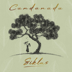 Download Lagu Candanada - Tanah & Api MP3 Download Lagu Candanada - Tanah & Api MP3