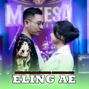 Download Lagu Gerry Mahesa, Ayu Cantika, Mahesa Music - Eling Ae MP3 Download Lagu Gerry Mahesa, Ayu Cantika, Mahesa Music - Eling Ae MP3
