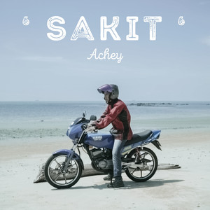 Download Lagu Achey - Sakit MP3