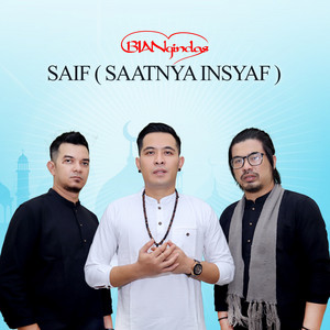 Download Lagu BIAN Gindas - Saif (Saatnya Insyaf) MP3