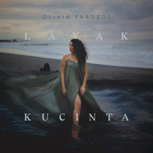 Download Lagu Olivia Pardede - Layak Kucinta MP3 Download Lagu Olivia Pardede - Layak Kucinta MP3