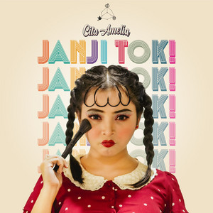 Download Lagu Cita Amelia - Janji Tok! MP3