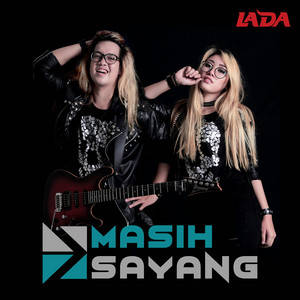 Download Lagu Lada, Positif Art - Masih Sayang MP3