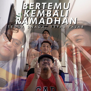 Download Lagu Teddy Snada, Teffa, Fajar Rosid - Bertemu Kembali Ramadhan MP3 Download Lagu Teddy Snada, Teffa, Fajar Rosid - Bertemu Kembali Ramadhan MP3