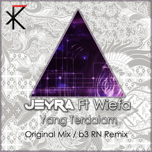 Download Lagu Jeyra, Wiefa - Yang Terdalam - B3 RN Remix MP3