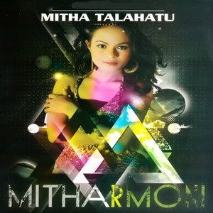 Download Lagu Mitha Talahatu - Cinta Sakota MP3 Download Lagu Mitha Talahatu - Cinta Sakota MP3