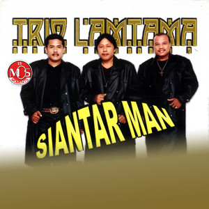 Download Lagu Trio Lamtama - Siantar Man MP3