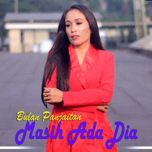 Download Lagu Bulan Panjaitan - Masih Ada Dia MP3 Download Lagu Bulan Panjaitan - Masih Ada Dia MP3