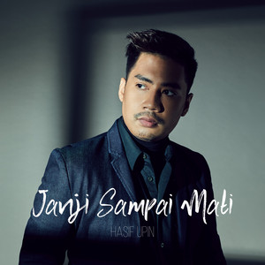 Download Lagu Hasif Upin - Janji Sampai Mati MP3 Download Lagu Hasif Upin - Janji Sampai Mati MP3