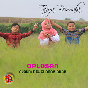 Download Lagu Tasya Rosmala - Oplosan MP3 Download Lagu Tasya Rosmala - Oplosan MP3