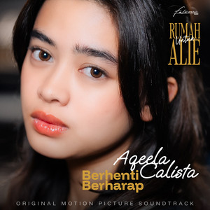 Download Lagu Aqeela Calista - Berhenti Berharap MP3 Download Lagu Aqeela Calista - Berhenti Berharap MP3