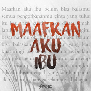 Download Lagu SPRC - Maafkan Aku Ibu MP3 Download Lagu SPRC - Maafkan Aku Ibu MP3