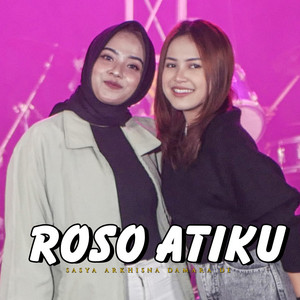 Download Lagu Sasya Arkhisna, Damara De - Roso Atiku MP3
