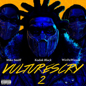Download Lagu Kodak Black, Mike Smiff, WizDaWizard - VULTURES CRY 2 (feat. WizDaWizard and Mike Smiff) MP3 Download Lagu Kodak Black, Mike Smiff, WizDaWizard - VULTURES CRY 2 (feat. WizDaWizard and Mike Smiff) MP3