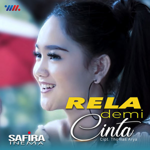 Download Lagu Safira Inema - Rela Demi Cinta MP3 Download Lagu Safira Inema - Rela Demi Cinta MP3