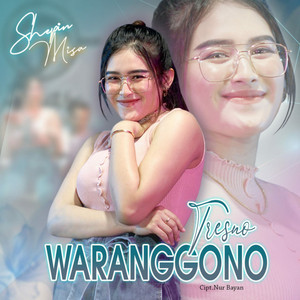 Download Lagu Shepin Misa - Tresno Waranggono MP3 Download Lagu Shepin Misa - Tresno Waranggono MP3
