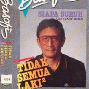 Download Lagu Basofi Soedirman - Tidak Semua Laki-Laki MP3 Download Lagu Basofi Soedirman - Tidak Semua Laki-Laki MP3