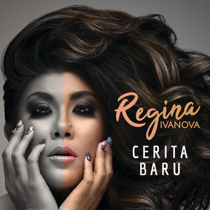 Download Lagu Regina Ivanova - Cerita Baru MP3
