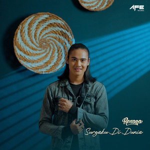 Download Lagu Renaga - Surgaku Di Dunia MP3 Download Lagu Renaga - Surgaku Di Dunia MP3