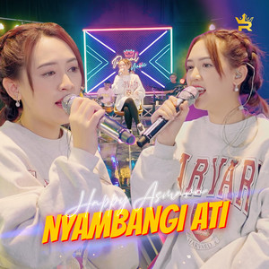 Download Lagu Happy Asmara - Nyambangi Ati MP3 Download Lagu Happy Asmara - Nyambangi Ati MP3