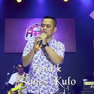 Download Lagu fendik - Sanes Kulo MP3 Download Lagu fendik - Sanes Kulo MP3