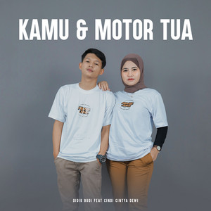 Download Lagu Didik Budi, Cindi Cintya Dewi - Kamu & Motor Tua MP3 Download Lagu Didik Budi, Cindi Cintya Dewi - Kamu & Motor Tua MP3