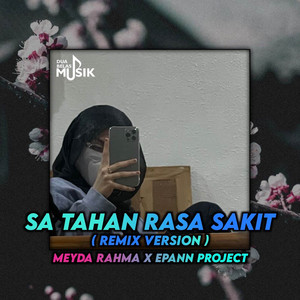Download Lagu Epann Project - Sa Tahan Rasa Sakit Yang Sa Rasa - Remix Version MP3