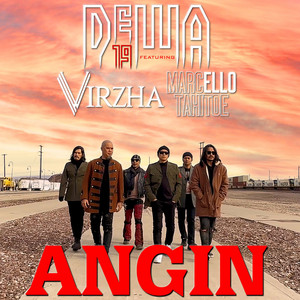 Download Lagu Dewa 19, Virzha, Marcello Tahitoe - Angin MP3 Download Lagu Dewa 19, Virzha, Marcello Tahitoe - Angin MP3