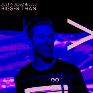 Download Lagu Justin Jesso, Seeb - Bigger Than MP3