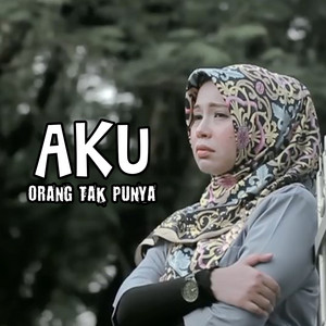 Download Lagu Vanny Vabiola - Aku Orang Tak Punya MP3