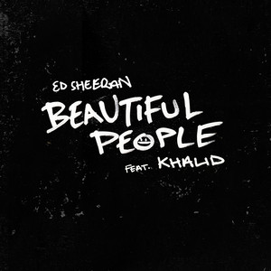 Download Lagu Ed Sheeran, Khalid - Beautiful People (feat. Khalid) MP3 Download Lagu Ed Sheeran, Khalid - Beautiful People (feat. Khalid) MP3
