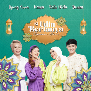 Download Lagu Denias, Ujung Oppa, Ratu Meta, Kania - Si Udin Bertanya (Robbana Atina) MP3 Download Lagu Denias, Ujung Oppa, Ratu Meta, Kania - Si Udin Bertanya (Robbana Atina) MP3