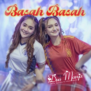 Download Lagu Duo Manja - Basah Basah MP3