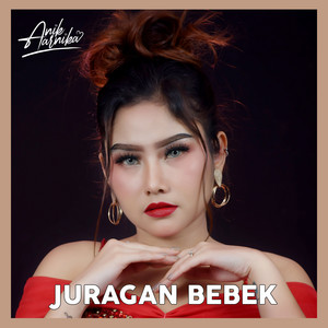 Download Lagu Anik Arnika - Juragan Bebek MP3 Download Lagu Anik Arnika - Juragan Bebek MP3