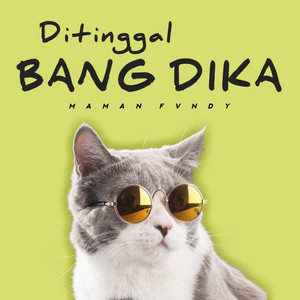 Download Lagu Maman Fvndy - Ditinggal Bang Dika MP3 Download Lagu Maman Fvndy - Ditinggal Bang Dika MP3