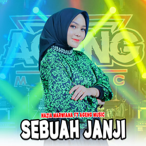 Download Lagu Nazia Marwiana, Ageng Music - Sebuah Janji MP3 Download Lagu Nazia Marwiana, Ageng Music - Sebuah Janji MP3