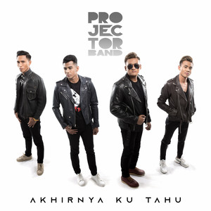 Download Lagu Projector Band - Akhirnya Ku Tahu MP3 Download Lagu Projector Band - Akhirnya Ku Tahu MP3