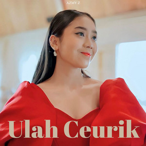 Download Lagu Azmy Z - Ulah Ceurik MP3
