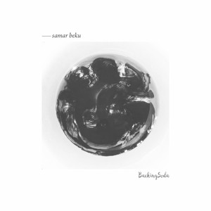 Download Lagu BackingSoda - Samar Beku MP3 Download Lagu BackingSoda - Samar Beku MP3