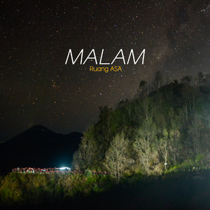 Download Lagu Ruang ASA - MALAM MP3 Download Lagu Ruang ASA - MALAM MP3